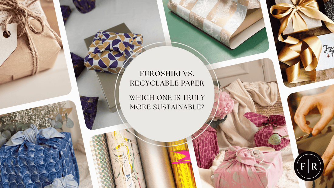 Furoshiki vs. Recyclable Paper: Which Is Truly More Sustainable?