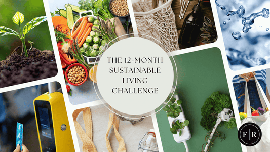 The 12-Month Sustainable Living Challenge