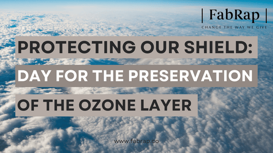 Protecting Our Shield: International Day for the Preservation of the Ozone Layer