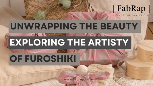 Unwrapping the Beauty: Exploring the Artistry of Furoshiki